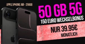 iPhone Air für einmalig 189 Euro mit 50GB Allnet Flat und 150 Euro Wechselbonus nur 39.95 Euro monatlich
