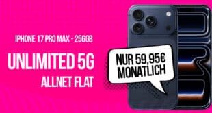 iPhone 17 Pro Max für einmalig 99 Euro mit Telekom unlimited Allnet Flat und 100€ Online Bonus nur 59.95 Euro monatlich