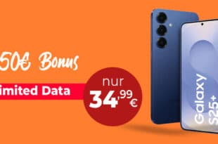 Samsung Galaxy S25+ (S25Plus) mit unlimited Allnet Flat und 150 Euro Guthaben nur 34.99 Euro monatlich