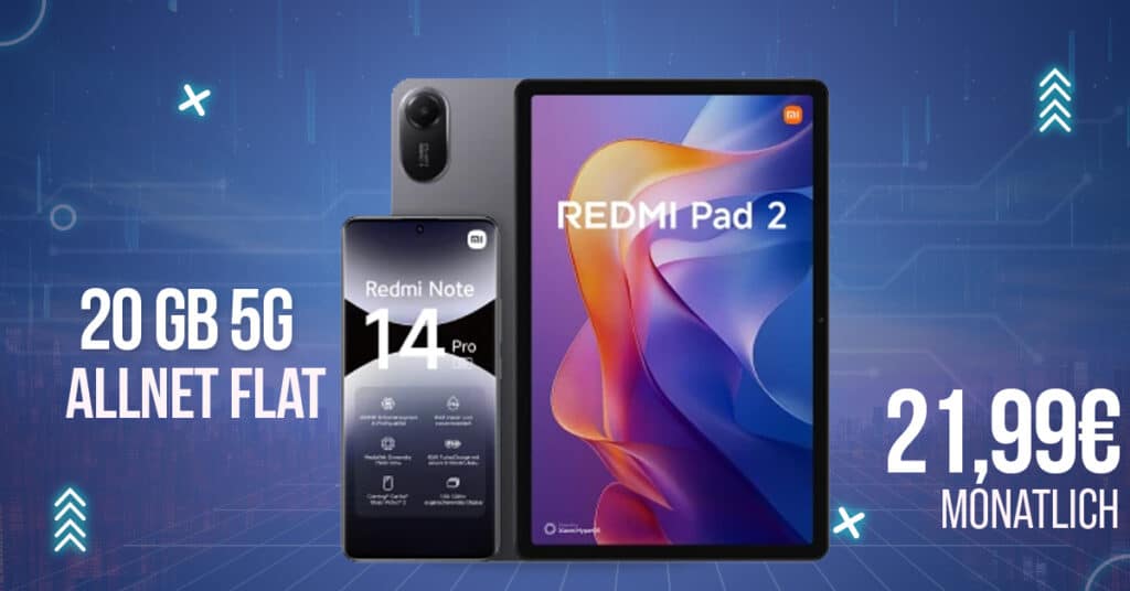 Xiaomi Redmi Note 14 Pro & Redmi Pad 2 für einmalig 25 Euro mit 20GB Allnet Flat nur 21.99 Euro monatlich