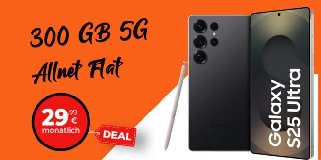 Samsung Galaxy S25 Ultra für einmalig 209 Euro mit 300GB Allnet Flat und 150 Euro Bonus nur 29.99 Euro monatlich