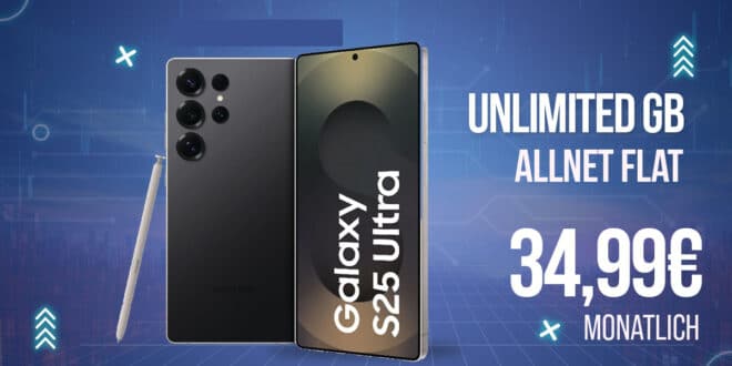 Samsung Galaxy S25 Ultra für einmalig 189 Euro mit unlimited Allnet Flat und 150 Euro Bonus nur 34.99 Euro monatlich