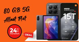 Xiaomi 15T Pro & Xiaomi Redmi Pad 2 mit 80GB Allnet Flat nur 24.99 Euro monatlich