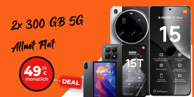 Xiaomi 15 Ultra & Xiaomi 15T & Redmi Pad 2 für einmalig 299 Euro mit 2x 300GB Allnet Flat nur 49.98 Euro monatlich