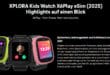 XPLORA Kids Watch/Kidswatch X6 Play eSIM (2025) für einmalig 1 Euro im Telekom Netz nur 9.95 Euro monatlich