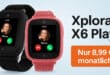 Xplora X6Play (2025) Kidswatch/Kinderuhr für nur 8.99 Euro monatlich