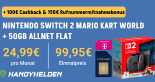 Nintendo Switch 2 - Mario Kart World für einmalig 99.95 Euro mit 50GB Allnet Flat und 150 Euro Wechselbonus und 100 Euro Cashback nur 24.99 Euro monatlich