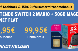 Nintendo Switch 2 – Mario Kart World für einmalig 99.95 Euro mit 50GB Allnet Flat und 150 Euro Wechselbonus und 100 Euro Cashback nur 24.95 Euro monatlich