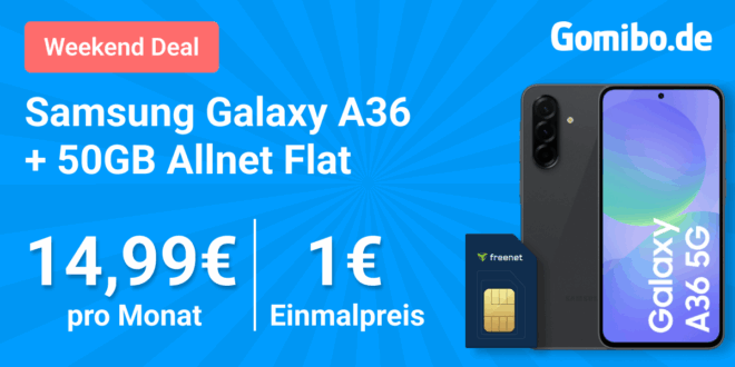 Samsung Galaxy A36 mit 50GB Allnet Flat und 150 Euro Wechselbonus nur 14.99 Euro monatlich