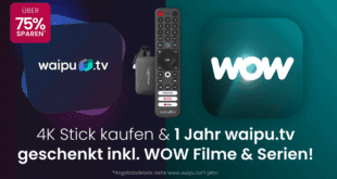 waipu.tv & WOW Mega-Angebot: 4K Stick + 12 Monate Perfect Plus + WOW Filme & Serien für nur 59,99 € statt 259,99 €