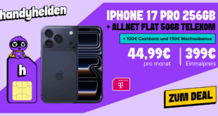 iPhone 17 Pro 256GB für einmalig 399 Euro mit 50GB Allnet Flat und 150 Euro Wechselbonus und 100 Euro Cashback nur 44.99 Euro monatlich