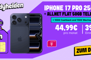 iPhone 17 Pro 256GB für einmalig 399 Euro mit 50GB Allnet Flat und 150 Euro Wechselbonus und 100 Euro Cashback nur 44.99 Euro monatlich