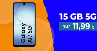 Samsung Galaxy A17 mit 15GB Allnet Flat nur 11.99 Euro monatlich