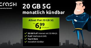 monatlich kündbar - 20GB 5G Allnet Flat im Vodafone Netz nur 6.99 Euro monatlich - kein Anschlusspreis