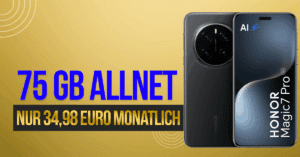 Honor Magic 7 Pro für einmalig 29 Euro mit 75 GB Allnet Flatrate (+10 GB extra SIM) nur 34.98 Euro monatlich