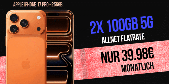 iPhone 17 Pro für einmalig 299 Euro mit 2x 100GB Allnet Flat nur 39.98 Euro monatlich