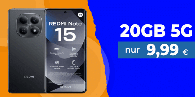 Xiaomi Redmi Note 15 für einmalig 99.95 Euro mit 20GB Allnet Flat nur 9.99 Euro monatlich