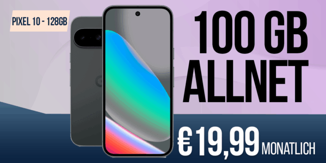 Google Pixel 10 für einmalig 49 Euro mit 100GB Allnet Flat nur 19.99 Euro monatlich
