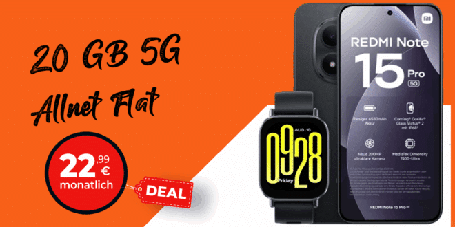 Xiaomi Redmi Note 15 Pro 5G & Watch 5 Active mit 20 GB Allnet Flat nur 22.99 Euro monatlich
