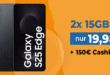 Samsung Galaxy S25 Edge für einmalig 79 Euro mit 2x 15GB Allnet Flat und 150 Euro Cashback nur 19.98 Euro monatlich