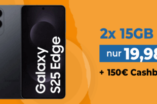 Samsung Galaxy S25 Edge für einmalig 79 Euro mit 2x 15GB Allnet Flat und 150 Euro Cashback nur 19.98 Euro monatlich