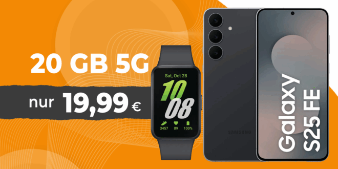 Samsung Galaxy S25 FE & Galaxy Fit3 für einmalig 29 Euro mit 20GB Allnet Flat und 50 Euro Wechselbonus nur 19.99 Euro monatlich