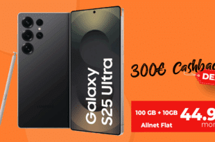 Samsung Galaxy S25 Ultra mit 100GB Allnet Flat (+10GB extra SIM) und 300 Euro Cashback nur 44.98 Euro monatlich
