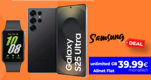 Samsung Galaxy S25 Ultra & Samsung Galaxy Fit3 für einmalig 99 Euro mit o2 unlimited Allnet Flat und 150 Euro Bonus nur 39.99 Euro monatlich
