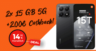Xiaomi 15T mit 2x 15GB Allnet Flat und 200 Euro Cashback nur 14.98 Euro monatlich