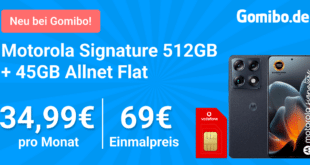 Motorola Signature 512GB für einmalig 69 Euro mit 45GB Allnet Flat und 100 Euro Wechselbonus nur 34.99 Euro monatlich