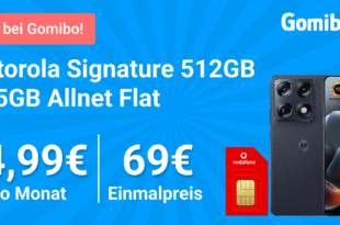 Motorola Signature 512GB für einmalig 69 Euro mit 45GB Allnet Flat und 100 Euro Wechselbonus nur 34.99 Euro monatlich