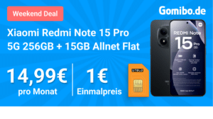 Xiaomi Redmi Note 15 Pro 256GB mit 15GB Allnet Flat nur 14.99 Euro monatlich
