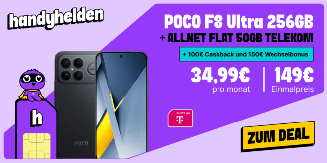 POCO F8 Ultra 256GB für einmalig 149 Euro mit 50GB Allnet Flat und 150 Euro Wechselbonus und 100 Euro Cashback nur 34.99 Euro monatlich