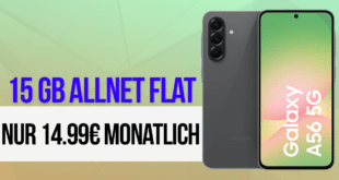 Samsung Galaxy A56 mit 15GB Allnet Flat nur 14.99 Euro monatlich