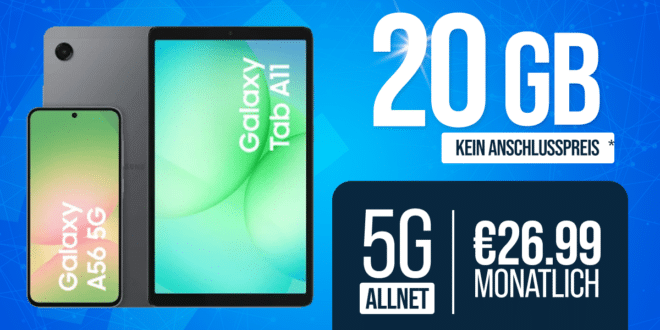 Samsung Galaxy A56 & Galaxy Tab A11 für einmalig 19 Euro mit 20GB Allnet Flat nur 26.99 Euro monatlich
