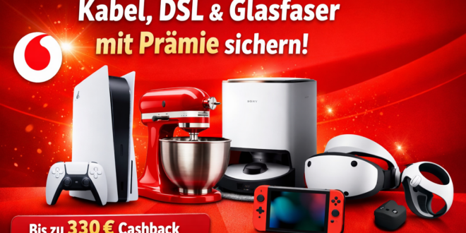 Vodafone Internet mit Prämie: Kabel/DSL mit Prämie jetzt besonders stark