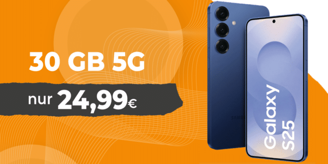 Samsung Galaxy S25 256GB mit 30GB Allnet Flat und 50 Euro Wechselbonus nur 24.99 Euro monatlich