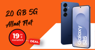 Samsung Galaxy S25 256GB für einmalig 29 Euro mit 20GB Allnet Flat und 50 Euro Wechselbonus nur 19.99 Euro monatlich