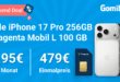 iPhone 17 Pro 256GB mit Voucher für einmalig 459 Euro mit 100GB Allnet Flat und 150 Euro Wechselbonus und 100 Euro Cashback nur 44.95 Euro monatlich