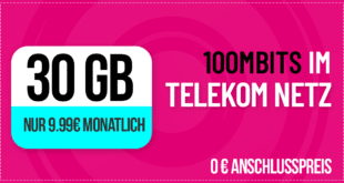 30GB Allnet Flat im Telekom Netz nur 9.99 Euro monatlich