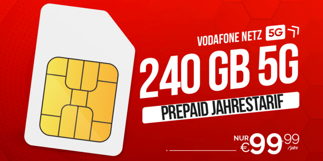 Vodafone CallYa Prepaid Jahrestarife - 40 GB für 49.99€ /Jahr - 240 GB für 99.99€ /Jahr