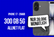 iPhone & Airpods 4 für einmalig 99 Euro mit 300GB Allnet Flat nur 39.99 Euro monatlich