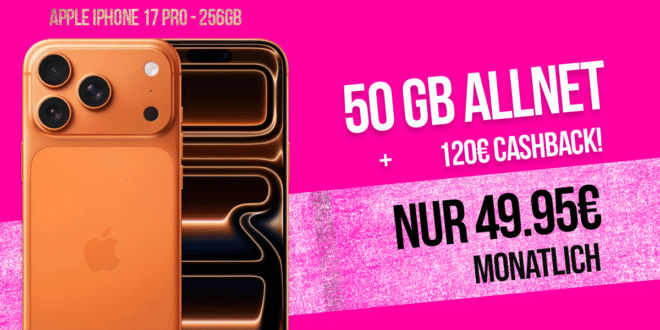 iPhone 17 Pro für einmalig 269 Euro mit 50GB Allnet Flat (Telekom bis zu 300 Mbit/s) und 120 Euro Cashback nur 49.95 Euro monatlich
