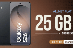 Samsung Galaxy S26 für einmalig 269 Euro mit 25GB Allnet Flat (+500GB extra!) und 100 Euro Wechselbonus nur 29.99 Euro monatlich