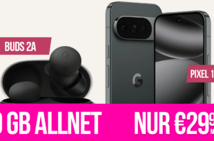 Google Pixel 10 Pro & Pixel Buds 2A für einmalig 29 Euro mit 20GB Allnet Flat (+8GB extra SIM) nur 29.98 Euro monatlich