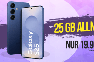 Samsung Galaxy S25 für einmalig 74 Euro (Einsendung Altgerät) mit 25GB Allnet Flat nur 19.99 Euro monatlich