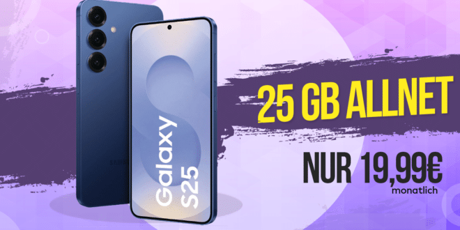 Samsung Galaxy S25 für einmalig 74 Euro (Einsendung Altgerät) mit 25GB Allnet Flat nur 19.99 Euro monatlich