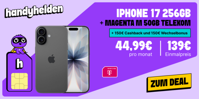 iPhone 17 256GB für einmalig 139 Euro mit 50GB Allnet Flat und 150 Euro Wechselbonus und 150 Euro Cashback nur 44.95 Euro monatlich