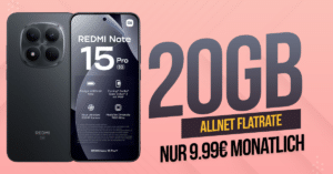 Xiaomi Redmi Note 15 Pro 256GB für einmalig 99 Euro mit 20GB Allnet Flat nur 9.99 Euro monatlich