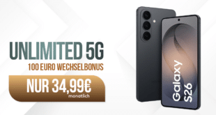 Samsung Galaxy S26 für einmalig 100 Euro mit Vodafone unlimited Allnet Flat und 100 Euro Wechselbonus nur 34.99 Euro monatlich